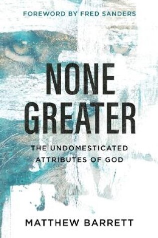 Cover of None Greater