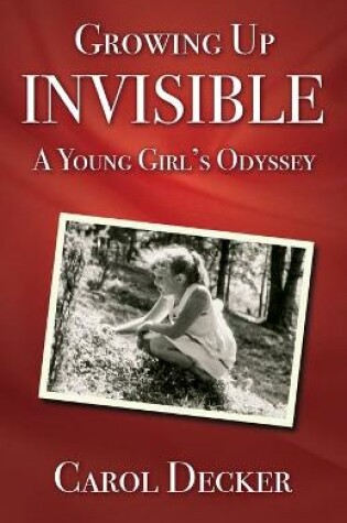 Cover of Growing up Invisible