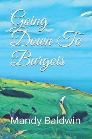 Cover of Going Down To Burgois