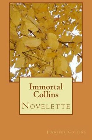 Cover of Immortal Collins
