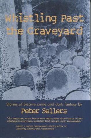 Cover of Whistling Past the Graveyard