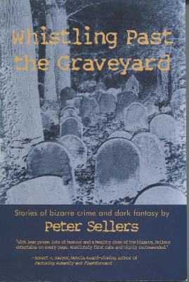 Book cover for Whistling Past the Graveyard