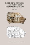 Book cover for Baked Clay Figurines and Votive Beds from Medinet Habu