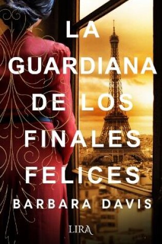 Cover of La Guardiana de Los Finales Felices