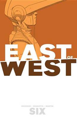 Book cover for East of West Vol. 6