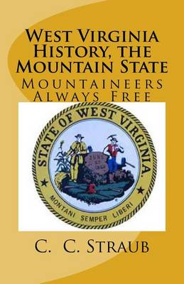 Book cover for West Virginia History, the Mountain State