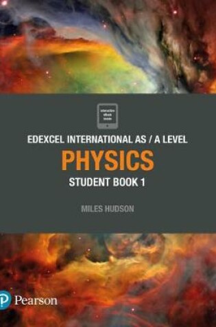 Cover of Pearson Edexcel International AS Level Physics Student Book