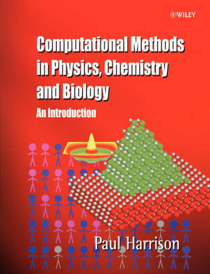 Book cover for Computational Methods in Physics, Chemistry and Biology