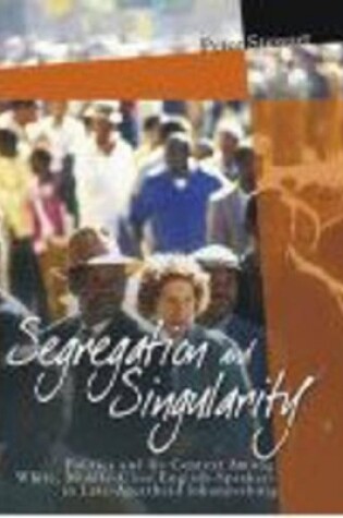 Cover of Segregation and Singularity