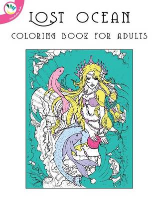 Book cover for Lost Ocean Coloring Book for Adults