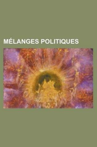 Cover of Melanges Politiques