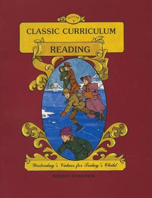 Book cover for Classic Curriculum: Reading, Workbook