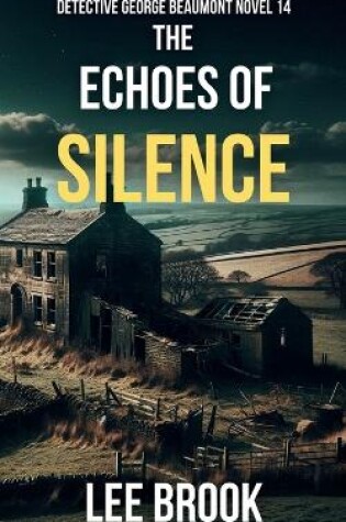 Cover of The Echoes of Silence