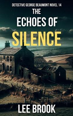 Book cover for The Echoes of Silence