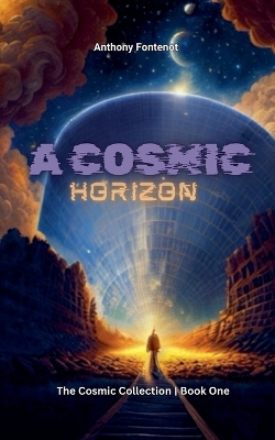 Book cover for A Cosmic Horizon