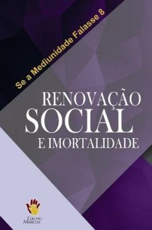 Cover of Renovacao Social E Imortalidade