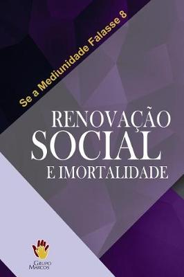 Book cover for Renovacao Social E Imortalidade