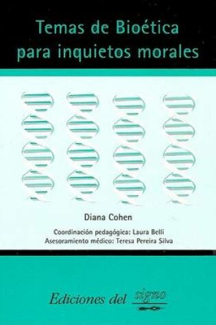 Cover of Temas de Bioetica Para Inquietos Morales