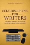 Book cover for Self-Discipline for Writers