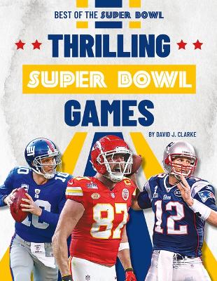 Cover of Thrilling Super Bowl Games