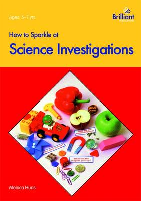 Cover of How to Sparkle at Science Investigations