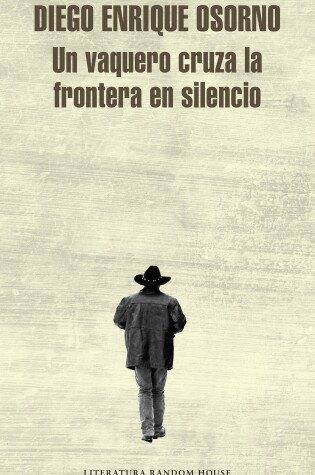 Cover of Un vaquero cruza la frontera / A Cowboy Crosses the Border