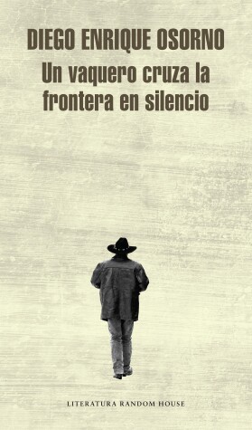 Book cover for Un vaquero cruza la frontera / A Cowboy Crosses the Border