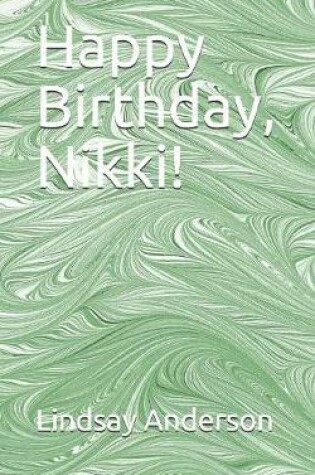 Cover of Happy Birthday, Nikki!