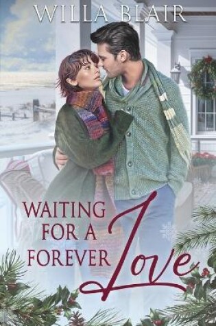 Cover of Waiting for a Forever Love