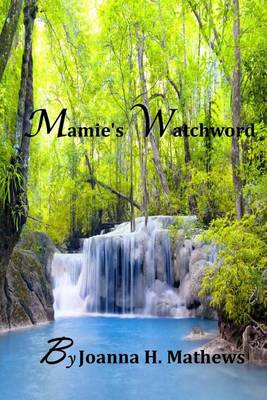 Book cover for Mamie's Watchword