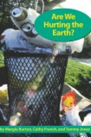 Cover of Are We Hurting the Earth