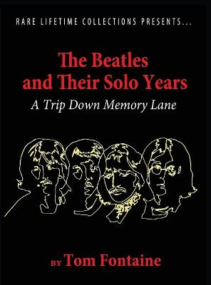 Book cover for The Beatles and Their Solo Years