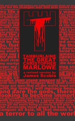 Book cover for Tamburlaine the Great Parts One & Two, Massacre at Paris