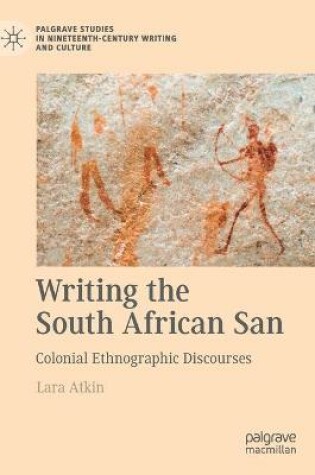 Cover of Writing the South African San