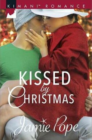 Cover of Kissed by Christmas