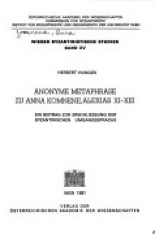 Cover of Anonyme Metaphrase Zu Anna Komnene, Alexias XI-XIII