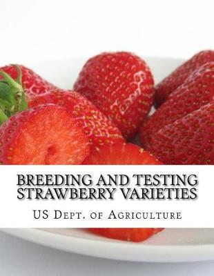 Book cover for Breeding and Testing Strawberry Varieties