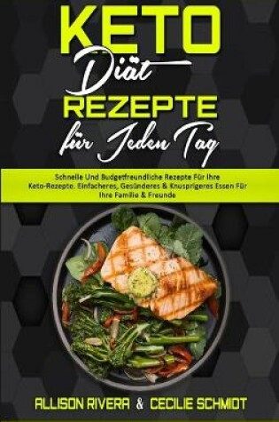 Cover of Keto Diät Rezepte Für Jeden Tag