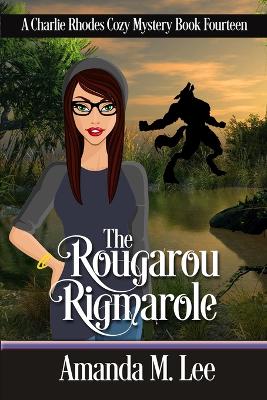 Book cover for The Rougarou Rigmarole