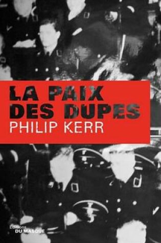 Cover of La Paix Des Dupes