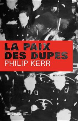 Book cover for La Paix Des Dupes