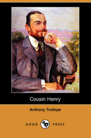 Cover of Cousin Henry (Dodo Press)