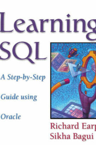 Cover of Multi Pack:Database Systems:A Practical Approach to Design, Implementation and Management with Learning SQL:A Step-by-Step Guide Using Access with   Learning SQL:A Step-By-Step Guide Using Oracle