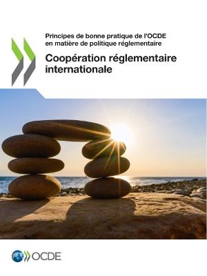 Book cover for Principes de Bonne Pratique de l'Ocde En Matiere de Politique Reglementaire Cooperation Reglementaire Internationale
