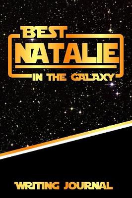 Book cover for Best Natalie in the Galaxy Writing Journal