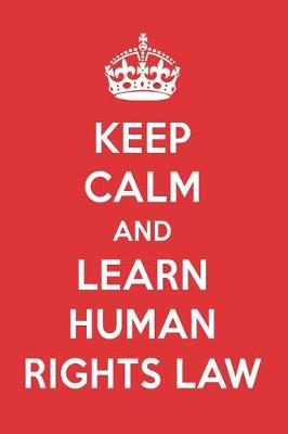 Book cover for Keep Calm and Learn Human Rights Law