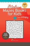 Book cover for Mazes Books for Kids