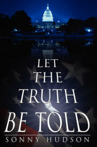 Cover of Let The Truth Be Told