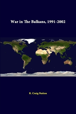 Book cover for War in the Balkans, 1991-2002