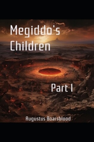 Cover of Megiddo's Children